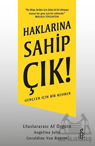 Haklarına Sahip Çık!