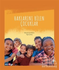 Haklarını Bilen Çocuklar