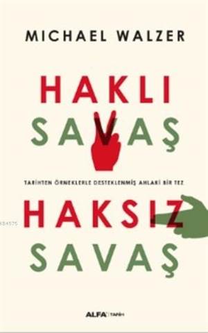 Haklı Savaş Haksız Savaş