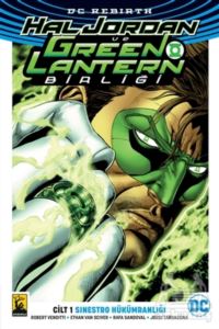 Hal Jordan Ve Green Lantern Birliği 1 - Sinestro Hükümranlığı