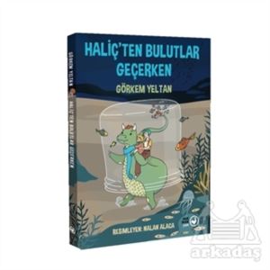 Haliç'ten Bulutlar Geçerken