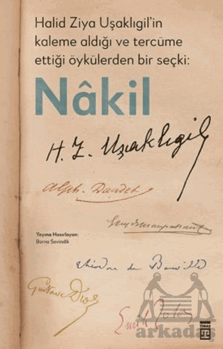 Halid Ziya Uşaklıgil’İn Kaleme Aldığı Ve Tercüme Ettiği Öykülerden Bir Seçki: Nakil