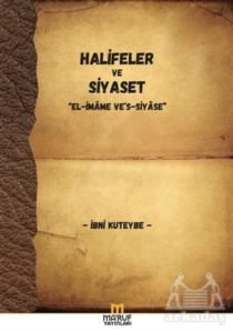 Halifeler Ve Siyaset