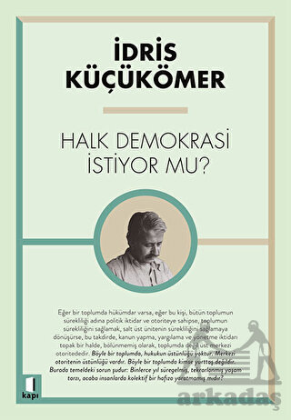 Halk Demokrasi İstiyor Mu?