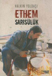 Halkın Yoldaşı Ethem Sarısülük