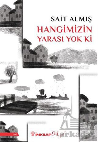 Hangimizin Yarası Yok Ki