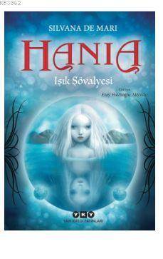 Hania 1 - Işık Şövalyesi