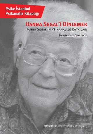 Hanna Segal'i Dinlemek