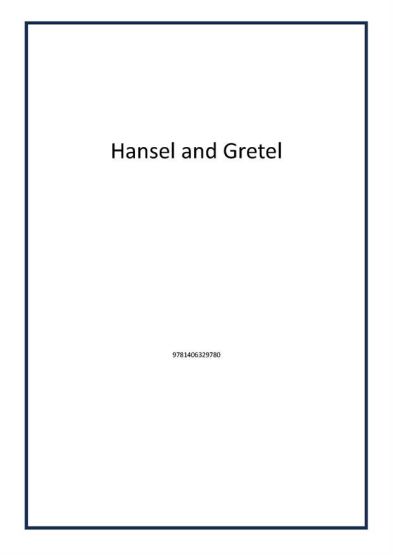 Hansel and Gretel