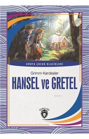 Hansel Ve Gretel