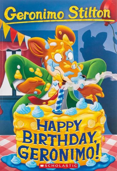 Happy Birthday, Geronimo! (Geronimo Stilton #74) Volume 74 - Geronimo Stilton