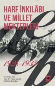 Harf İnkılabı Ve Millet Mektepleri 1928 - 1935