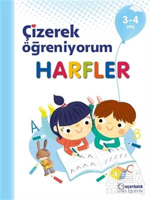 Harfler - Çizerek Öğreniyorum 3-4 Yaş