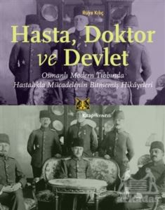 Hasta, Doktor Ve Devlet