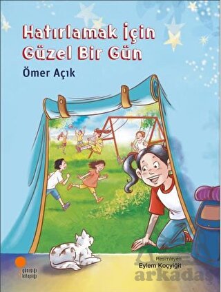 Hatırlamak İçin Güzel Bir Gün