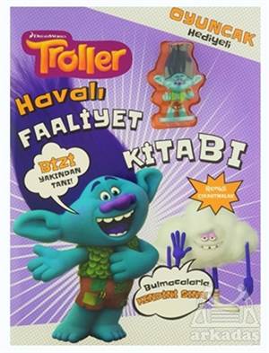 Havalı Faaliyet Kitabı - Troller