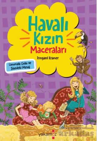 Havalı Kızın Maceraları - Limonata Gölü Ve Şişedeki Mesaj