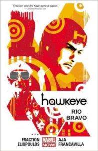 Hawkeye 4: Rio Bravo