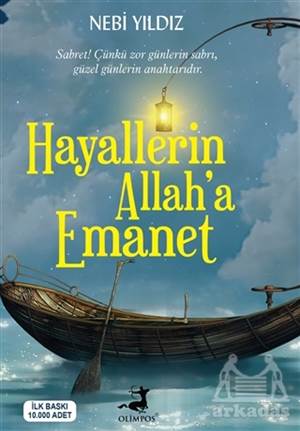 Hayallerin Allah’A Emanet