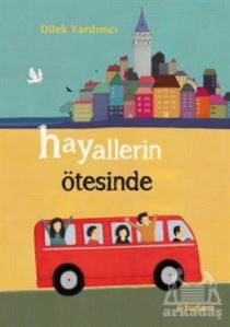 Hayallerin Ötesinde