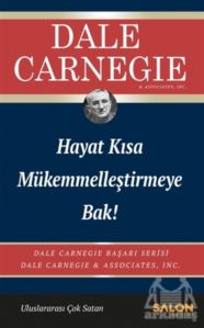 Hayat Kısa Mükemmelleştirmeye Bak!