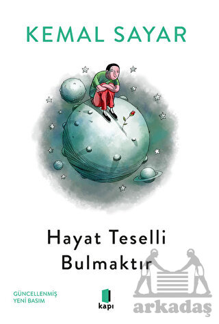 Hayat Teselli Bulmaktır