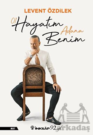 Hayatım Adana Benim