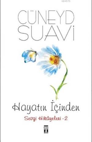 Hayatın İçinden Sevgi Hikayeleri - 2