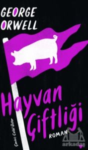 Hayvan Çiftliği (Ciltli)