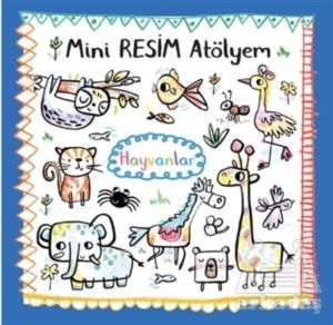 Hayvanlar - Mini Resim Atölyem