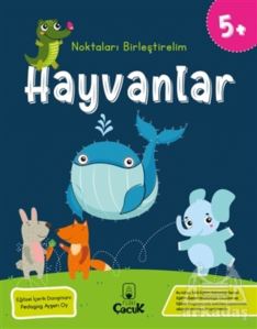 Hayvanlar - Noktaları Birleştirelim (5 Yaş)