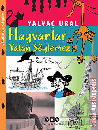 Hayvanlar Yalan Söylemez