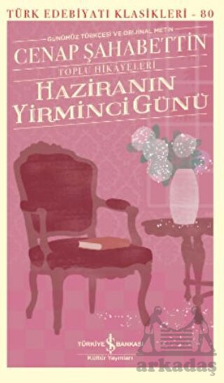 Haziranın Yirminci Günü – Toplu Hikayeleri