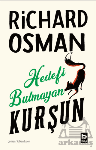 Hedefi Bulmayan Kurşun (Perşembe Günü Cinayet Kulübü #3)