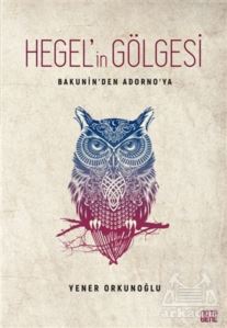 Hegel'in Gölgesi