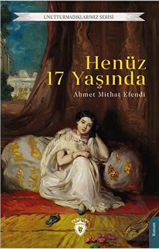 Henüz 17 Yaşında