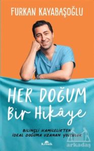 Her Doğum Bir Hikaye