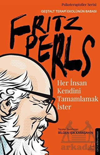 Her İnsan Kendini Tamamlamak İster