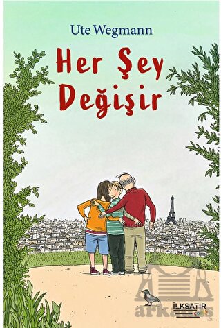 Her Şey Değişir