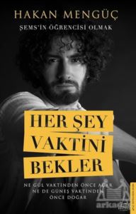 Her Şey Vaktini Bekler