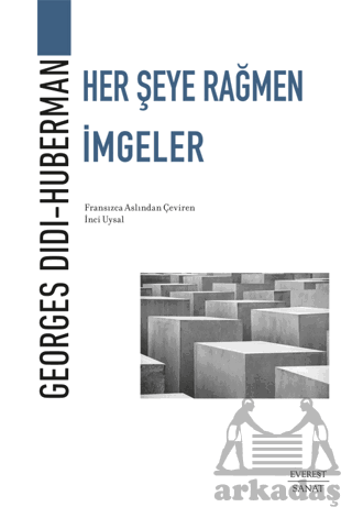 Her Şeye Rağmen İmgeler