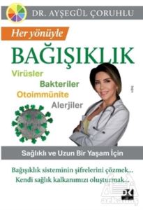 Her Yönüyle Bağışıklık