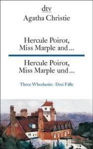 Hercule Poirot, Miss Marple and... / Hercule Poirot, Miss Marple und... (zweisprachig)