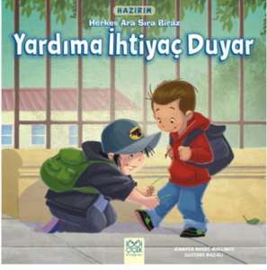 Herkes Ara Sıra Biraz Yardıma İhtiyaç Duyar