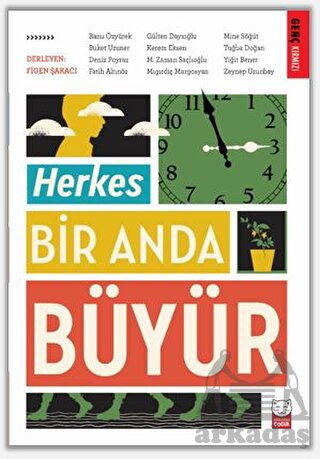 Herkes Bir Anda Büyür