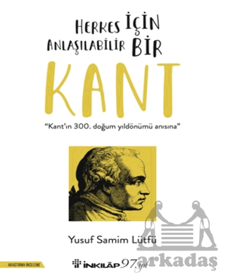 Herkes İçin Anlaşılabilir Bir Kant