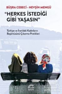 Herkes İstediği Gibi Yaşasın