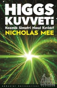 Higgs Kuvveti