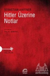 Hitler Üzerine Notlar