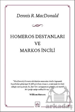 Homeros Destanları Ve Markos İncili